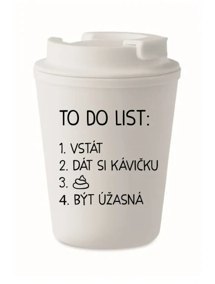 TO DO LIST:  BÝT ÚŽASNÁ - bílý termohrnek 300 ml