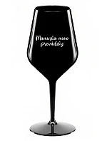 MAMINKA MIMO PREVÁDZKY - čierny nerozbitný pohár na víno 470 ml MAMINKA MIMO PREVÁDZKY - čierny nerozbitný pohár na víno 470 ml
