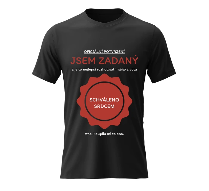 Pánské bavlněné tričko s potiskem - JSEM ZADANÝ - černé Pánské bavlněné tričko s potiskem - JSEM ZADANÝ - černé