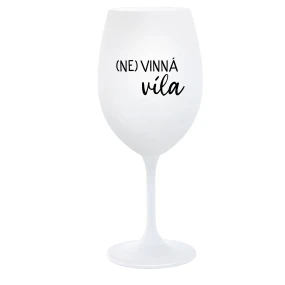(NE)VINNÁ VÍLA - biely pohár na víno 350 ml