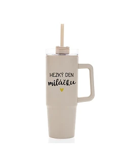 HEZKÝ DEN MILÁČKU - béžový cestovní termohrnek s průhledným víčkem 900 ml