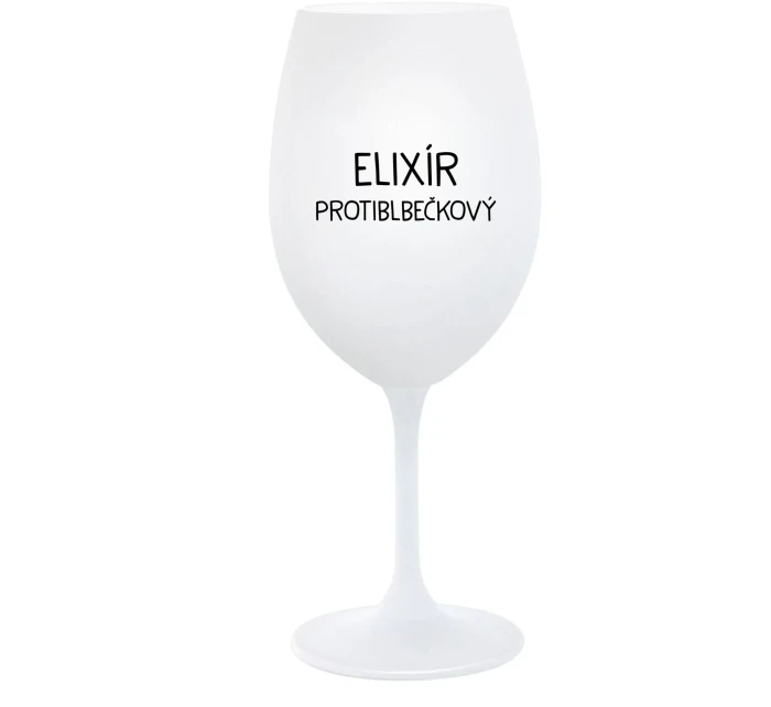 ELIXÍR PROTIBLBEČKOVÝ - bílá  sklenice na víno 350 ml