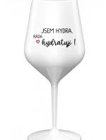 JSEM HYDRA. RÁDA HYDRATUJI! - bílá nerozbitná sklenice na víno 470 ml