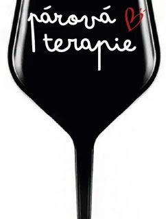 PÁROVÁ TERAPIE - černá nerozbitná sklenice na víno 470 ml