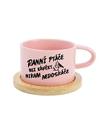 RANNÍ PTÁČE BEZ KÁVIČKY NIKAM NEDOSKÁČE - růžový hrníček makronka 200 ml