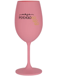 MOJA PSYCHOLOGLOGLOGLO - ružový pohár na víno 350 ml
