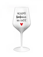 NEJLEPŠÍ BABIČCE NA SVĚTĚ - bílá nerozbitná sklenice na víno 470 ml