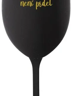 PROTOŽE BÝT TŘÍDNÍ NENÍ PRDEL - černá sklenice na víno 350 ml