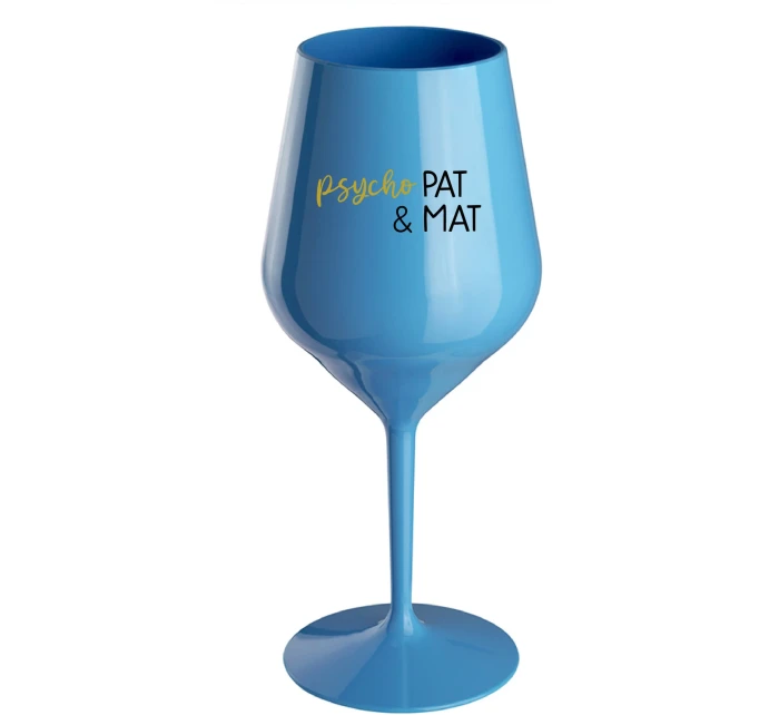 PSYCHO PAT&MAT - modrá nerozbitná sklenice na víno 470 ml PSYCHO PAT&MAT - modrá nerozbitná sklenice na víno 470 ml