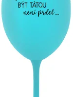 TÁTA POTŘEBUJE VÍNO - tyrkysová sklenice na víno 350 ml