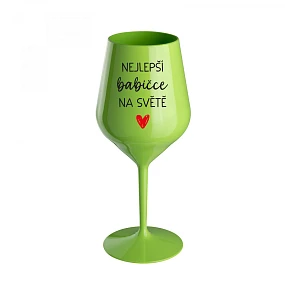 NEJLEPŠÍ model 22167970 NA SVĚTĚ zelená nerozbitná sklenice na víno 470 ml - Giftela