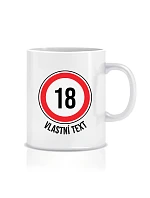 Personalizovaný klasický bílý hrníček 300 ml - narozeninová dopravní značka Personalizovaný klasický bílý hrníček 300 ml - narozeninová dopravní značka