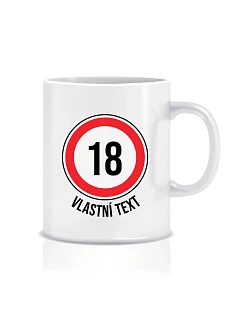 Personalizovaný klasický bílý hrníček 300 ml - narozeninová dopravní značka