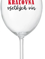 KRÁĽOVNÁ VŠETKÝCH VÍN - priehľadný pohár na víno 350 ml