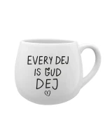 EVERY DEJ IS GUD DEJ - bílý keramický hrníček 300 ml
