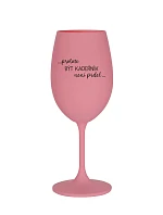 PROTOŽE BÝT KADEŘNÍK NENÍ PRDEL - růžová sklenice na víno 350 ml