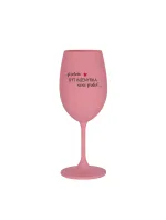PROTOŽE BÝT INŽENÝRKA NENÍ PRDEL - růžová sklenice na víno 350 ml PROTOŽE BÝT INŽENÝRKA NENÍ PRDEL - růžová sklenice na víno 350 ml