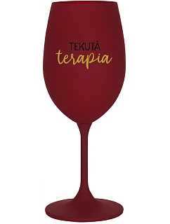 TEKUTÁ TERAPIA - bordovy pohár na víno 350 ml