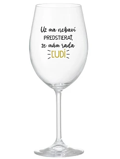UŽ MA NEBAVÍ ŽE MÁM  priehľadný pohár na víno 350 ml model 22188194 - Giftela