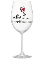 VELKÁ SKLENICE NA MALÉ PROBLÉMY - čirá sklenice na víno 350 ml VELKÁ SKLENICE NA MALÉ PROBLÉMY - čirá sklenice na víno 350 ml