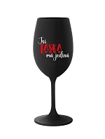 JSI LÁSKA MÁ JEDINÁ - černá sklenice na víno 350 ml