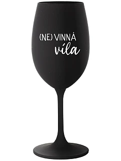 (NE)VINNÁ VÍLA - čierny pohár na víno 350 ml