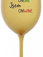 NEJSEM ONLINE JSEM ONWINE - zlatá sklenice na víno 350 ml