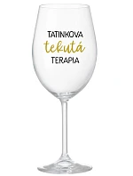 TATINKOVA TEKUTÁ TERAPIA - priehľadný pohár na víno 350 ml TATINKOVA TEKUTÁ TERAPIA - priehľadný pohár na víno 350 ml