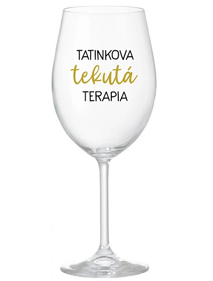 TATINKOVA TEKUTÁ TERAPIA - priehľadný pohár na víno 350 ml TATINKOVA TEKUTÁ TERAPIA - priehľadný pohár na víno 350 ml