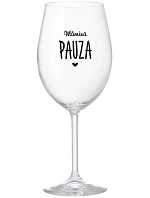 MÁMINA PAUZA - čirá sklenice na víno 350 ml