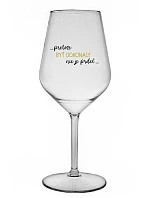 ...PRETOŽE BYŤ DOKONALÝ NIE JE PRDEL... - priehľadný nerozbitný pohár na víno 470 ml ...PRETOŽE BYŤ DOKONALÝ NIE JE PRDEL... - priehľadný nerozbitný pohár na víno 470 ml