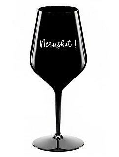 NERUSHIT! - čierny nerozbitný pohár na víno 470 ml