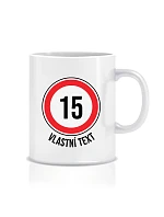 Personalizovaný klasický bílý hrníček 300 ml - narozeninová dopravní značka Personalizovaný klasický bílý hrníček 300 ml - narozeninová dopravní značka