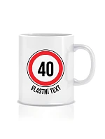 Personalizovaný klasický bílý hrníček 300 ml - narozeninová dopravní značka Personalizovaný klasický bílý hrníček 300 ml - narozeninová dopravní značka