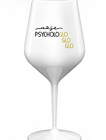 MOJE PSYCHOLOGLOGLOGLO - bílá nerozbitná sklenice na víno 470 ml