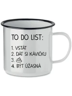 TO DO LIST:  BÝT ÚŽASNÁ - bílý plecháček 350 ml