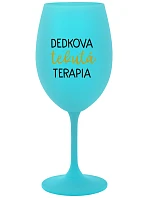 DEDKOVA TEKUTÁ TERAPIA - tyrkysový pohár na víno 350 ml DEDKOVA TEKUTÁ TERAPIA - tyrkysový pohár na víno 350 ml