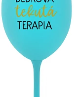 DEDKOVA TEKUTÁ TERAPIA - tyrkysový pohár na víno 350 ml